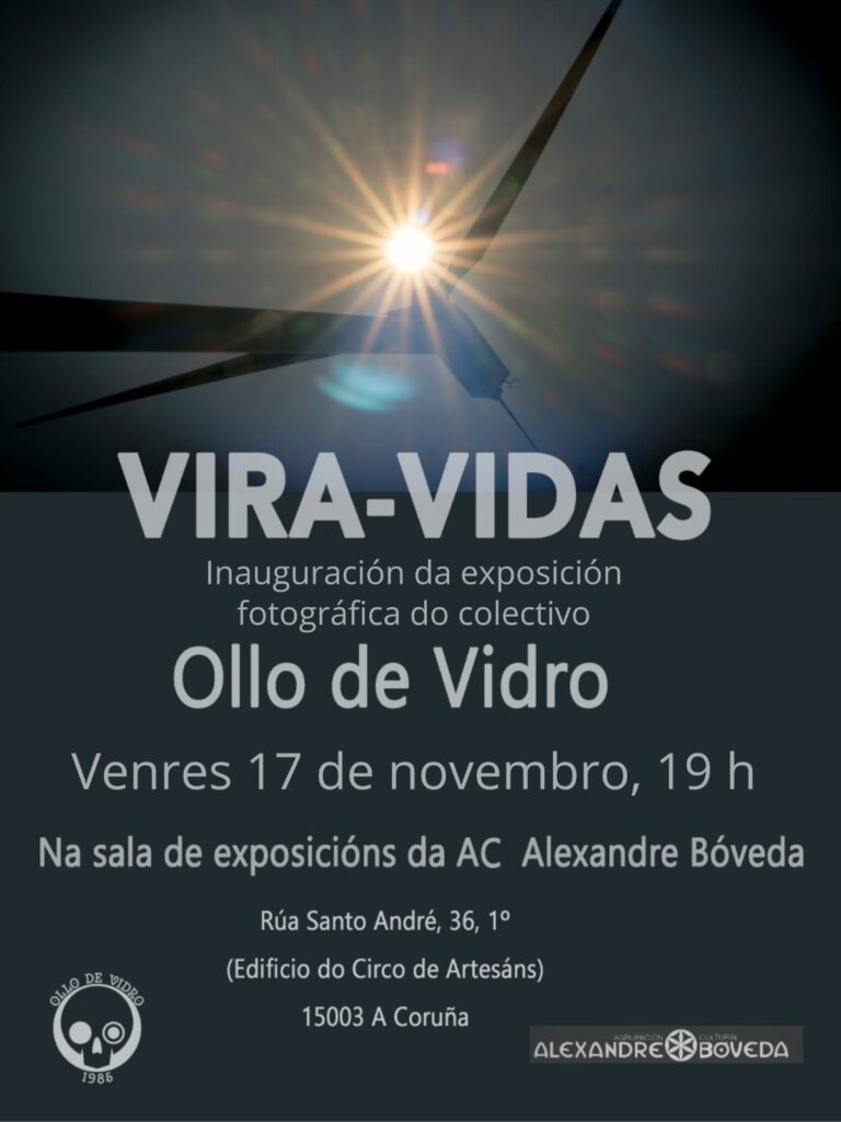 Ollo de Vidro leva a súa exposición fotográfica Vira-Vidas á AC Alexandre Bóveda