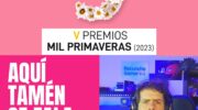 Premios Mil Primaveras Aqui tamen se fala e Recuncho Gamer